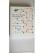 The Art &amp; Science of Foodpairing Book by Bernard Lahousse, Johan Langenbick - $950.84 MXN