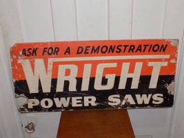 Vintage Wright Power Saws Double Sided Cardboard Sign - $84.15