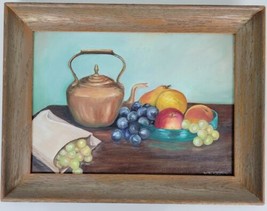 Vtg Framed Oil Painting Winifred Cooper Still Life Fruit Bowl Tea Kettle 13x9 - £387.90 GBP