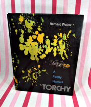 Vintage A Firefly Named Torchy by Bernard Waber Hardcover Book Fabulous ... - £9.48 GBP