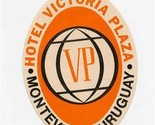 Hotel Victoria Plaza Luggage / Baggage Label Montevideo Uruguay  - $17.82