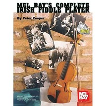 Mel Bays Complete Irish Fiddle Player Peter Cooper - $29.00