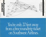 Southwest Airlines You&#39;re Only 20 Feet Away From Free Roundtrip Ticket B... - $18.81