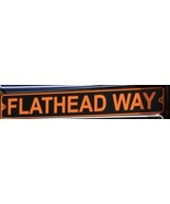 Flathead Way Aluminum Metal Street Sign 3&quot; x 18&quot; Harley - £9.93 GBP