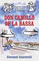 Don Camillo of la Bassa (Don Camillo Series) [Paperback] Guareschi, Giov... - $146.12 MXN