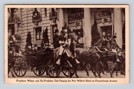 Woodrow Wilson Inauguration w President Taft Pennsylvania Ave UNP Postcard F19 - £8.53 GBP