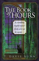 The Book Of Hours Bunn, Davis - $1.27