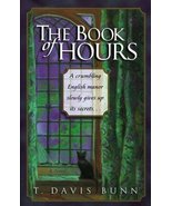 The Book Of Hours Bunn, Davis - £0.99 GBP