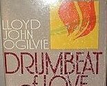 Drumbeat of love: The unlimited power of the Spirit as revealed in the B... - $4.94