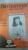 I&#39;m Confessin&#39; (That I Love You) - 1940&#39;s sheet music - Dinah Shore photo - $18.69