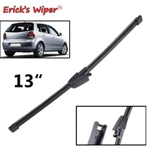 Erick&#39;s Wiper 13&quot; Rear Wiper Blade For VW  9N 9N3 2002 - 2009 Windshield Windscr - £42.75 GBP