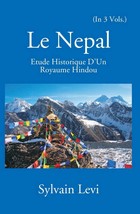 Le Nepal: Etude Historique D&#39;un Royaume Hindou Vol. 1st - £21.42 GBP