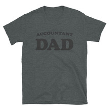 Accountant Dad Father Cute Job Retro T-Shirt Short-Sleeve Unisex Tee - £20.46 GBP