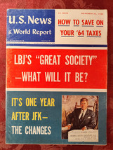 U S NEWS World Report Magazine November 23 1964 What Will LBJs Great Society be? - £11.24 GBP