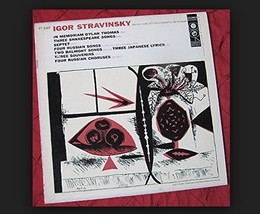 Igor Stravinsky 1911-1954: Four Russian Songs ; 2 Balmont Songs and 3 Ja... - $10.78