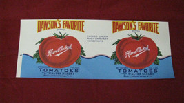Vintage Dawson&#39;s Favorite Brand Tomatoes Advertising Paper label #1 - £11.67 GBP