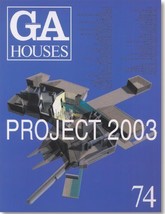 Ga Houses #74, Project 2003 Japan Book - £24.90 GBP