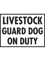Warning! Livestock Guard Dog on Duty Aluminum Dog Sign - 12&quot; x 9&quot; - £14.92 GBP