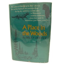 A Place in the Woods Helen Hoover 1969 First Ed HC Signed Illust Alfred ... - £29.39 GBP