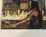 Xena Warrior Princess Trading Card Lucy Lawless Vintage #17 The Way - £1.54 GBP