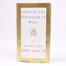 Vintage Crossing The Threshold Of Hope By His Holiness Pope John Paul II HC 1994 - £6.26 GBP