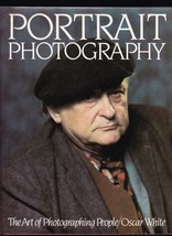 Portrait Photography: The Art of Photographing People by Oscar White New... - £9.88 GBP