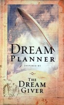 Dream Planner Inspired by The Dream Giver / 2003 Hardcover - £1.77 GBP