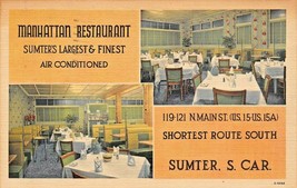 Sumter Sc~Manhattan RESTAURANT-LARGEST &amp; FINEST-MAIN STREET~1949 Psmk Postcard - £7.28 GBP