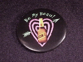 Bohemia Beer Be My Beau! Valentines Day Pinback Button - £4.75 GBP