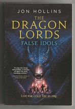 Jon Hollins FALSE IDOLS The Dragon Lords First edition TPO SF Fantasy Ma... - $8.99