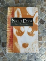 Night Dogs Kent Anderson Signed Crime Novel Book First Edition 1996 HBDJ Portlan - £130.28 GBP