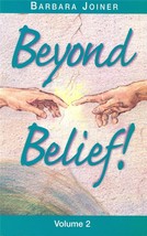 2001 Signed &quot;Beyond Belief! Volume 2&quot; by Barbara Joiner 1563093766 - £34.78 GBP