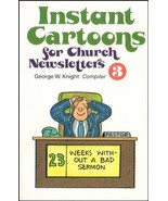 Instant Cartoons for Church Newsletters No 3 [Paperback] Knight, George W. - £2.20 GBP