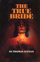 True Bride Altman, Thomas - $15.83