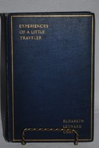 Experiences of a Little Traveler: Extracts from the Correspondence of Elisabeth  - £75.15 GBP