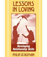 Lessons In Loving [Paperback] St. Romain, Philip - £11.79 GBP