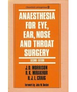 Anaesthesia for Eye, Ear, Nose, and Throat Surgery [Hardcover] Morrison,... - £35.81 GBP