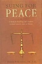 2005 Suing For Peace by James P. Kimmel Jr. 1571744525 - £15.39 GBP