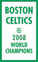 Boston Celtics Flag 3x5ft Banner Polyester Basketball World Champions 2008 - $15.99