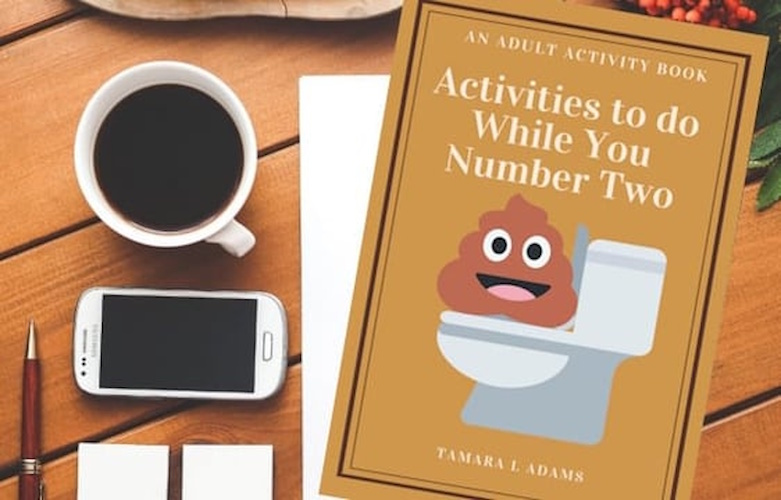 Activities to do While You Number Two: An Adult Activity Book - $9.00
