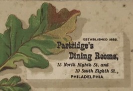 Partridge&#39;s Dining Rooms Oak Leaf Acorn Philadelphia Victorian Card 1880s - £8.25 GBP