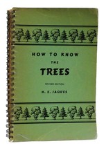 H. E. Jaques How To Know The Trees 1st Edition 2nd Printing - £44.31 GBP