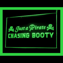 120153B Just a Pirate Chasing Booty Precautions Forbid Must Not LED Light Sign - $21.99