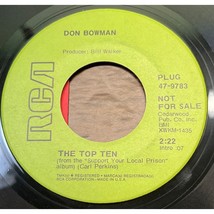 Don Bowman The Top Ten / How Come It Is 45 Country Promo RCA 47-9783 - £6.26 GBP