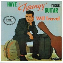 Have &#39;twangy&#39; Guitar Will Travel [Vinyl] - £23.11 GBP