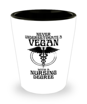 Never Underestimate a Vegan Nurse,  Shotglass 1.5 Oz. Model 64021  - £16.07 GBP