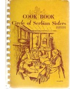 COOK BOOK Circle of Serbian sisters by Mildred Radjenovic (1973, Spiral-... - $388.99