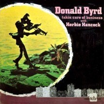 DONALD BYRD TAKIN CARE OF BUSINESS HERBIE HANCOCK LP - $83.64