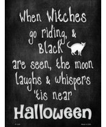 When Witches Go Riding Halloween Theme Metal Sign 9&quot; x 12&quot; Wall Decor - DS - £18.92 GBP