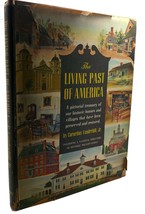 Cornelius Vanderbilt Jr. The Living Past Of America A Pictorial Treasury Of Our - $50.94